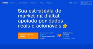 Ferramenta Ahrefs: Análise palavras-chave, backlinks e estimativa de tráfego